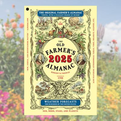 The 2025 Old Farmer's Almanac